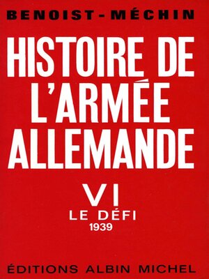 cover image of Histoire de l'armée allemande--tome 6